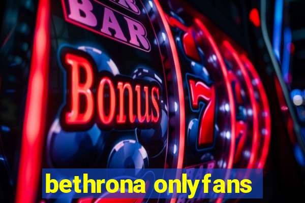 bethrona onlyfans